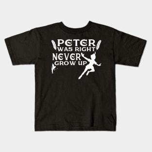 Never grow up Kids T-Shirt